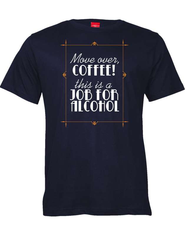 Move over coffee, this is a job for alcohol