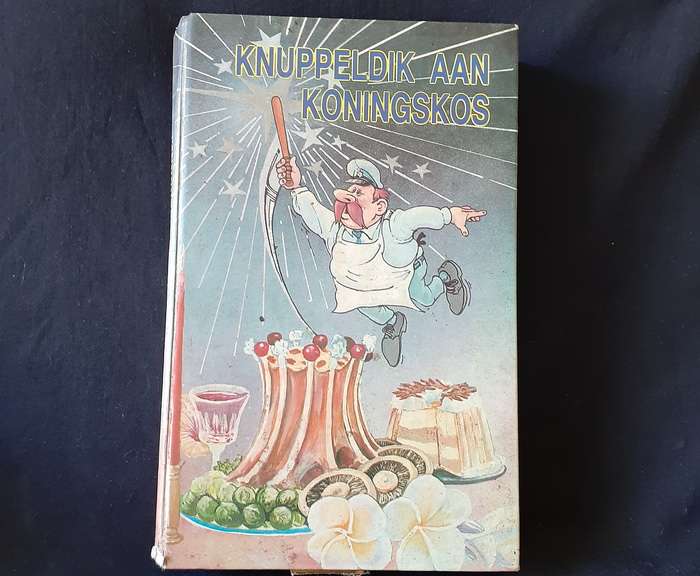 Afrikaans Cook Book Knuppeldik aan Koningskos 1st ed 1985