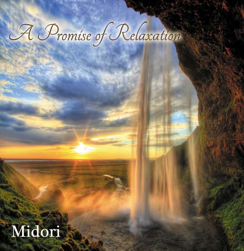 A Promise of Relaxation  Midori