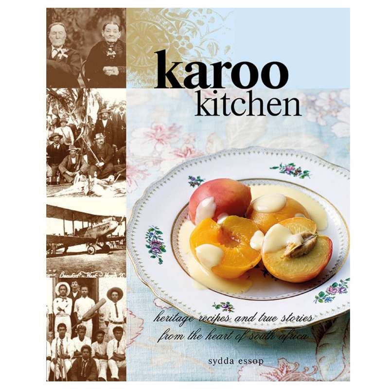 Karoo Kitchen by Sydda Essop