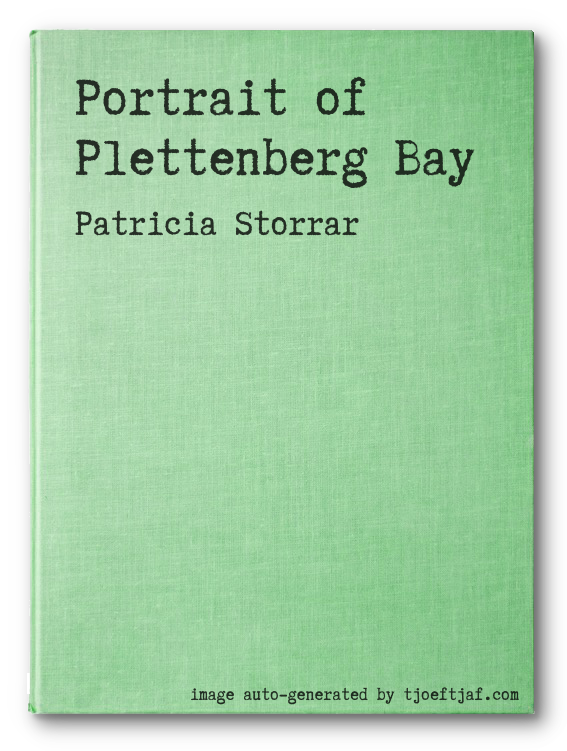 Portrait of Plettenberg Bay