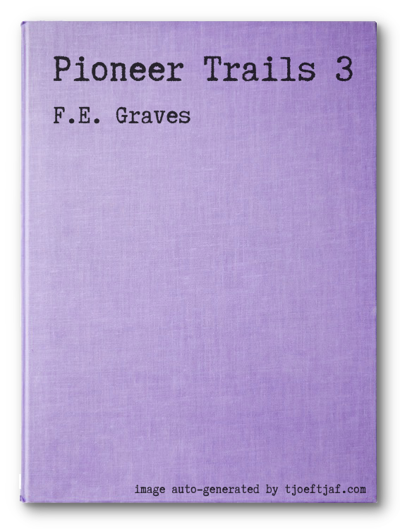 Pioneer Trails 3