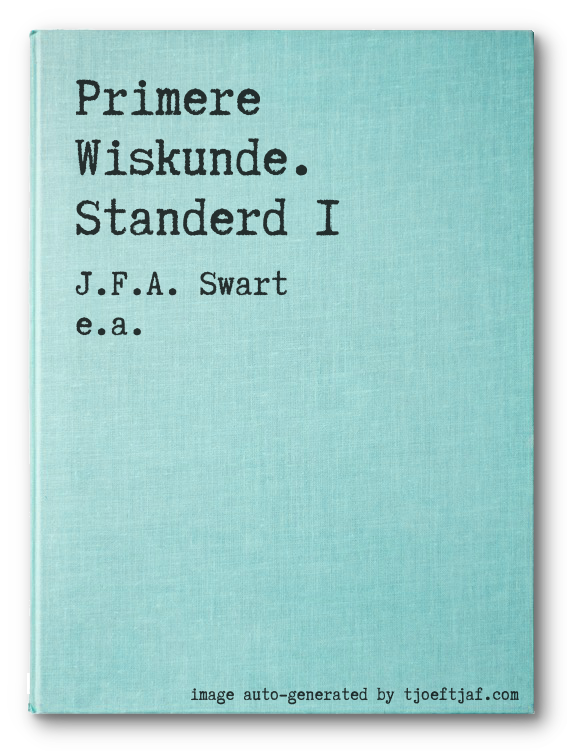 Primere Wiskunde. Standerd 1