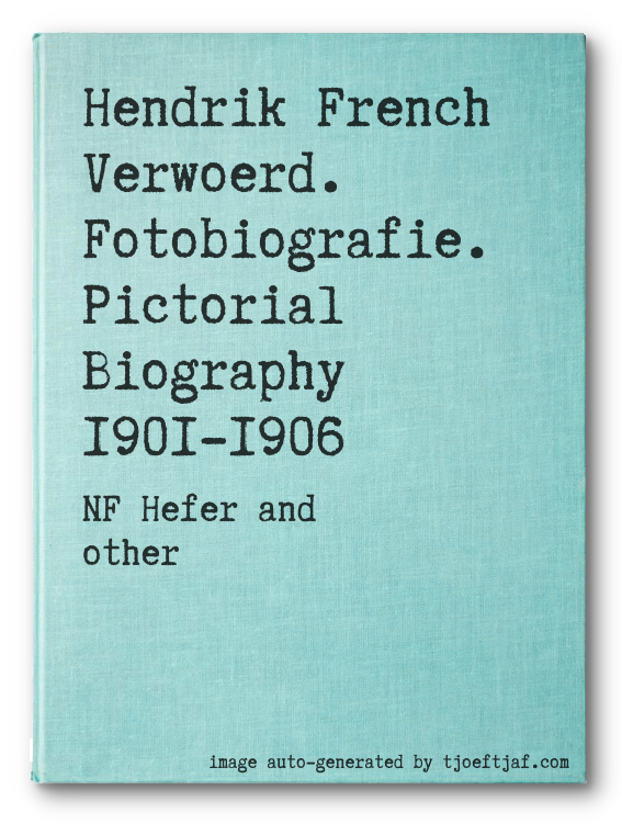 Hendrik French Verwoerd. Fotobiografie. Pictorial Biography 1901-1906