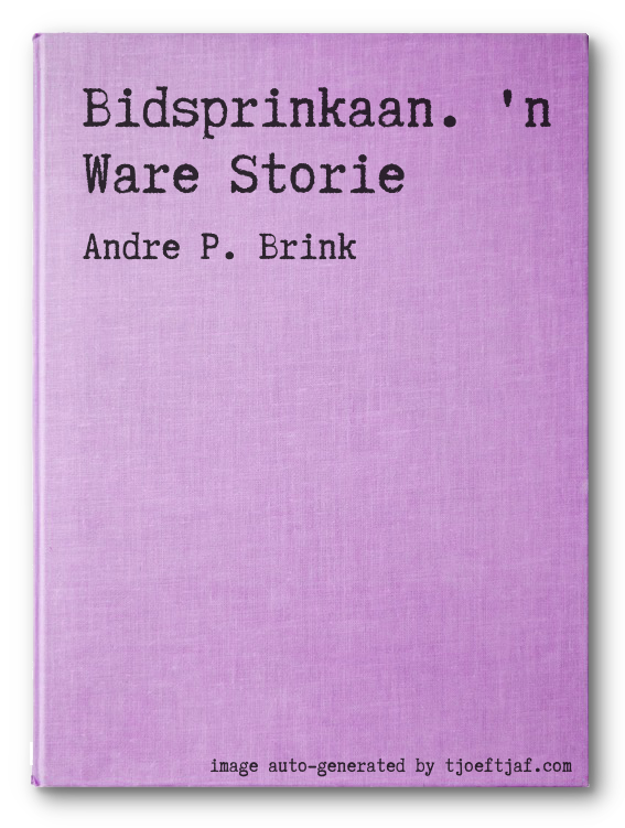 Bidsprinkaan. 'n Ware Storie