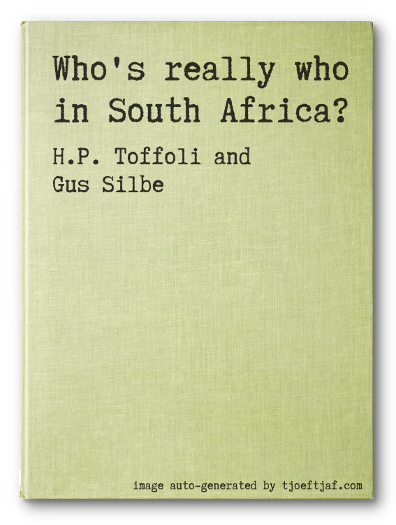 Who's really who in South Africa?