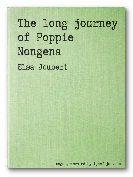 The long journey of Poppie Nongena