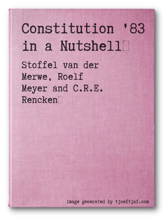 Constitution '83 in a Nutshell