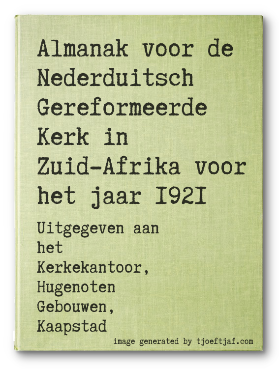 Almanak voor de Nederduitsch Gereformeerde Kerk in Zuid-Afrika voor het jaar 1921