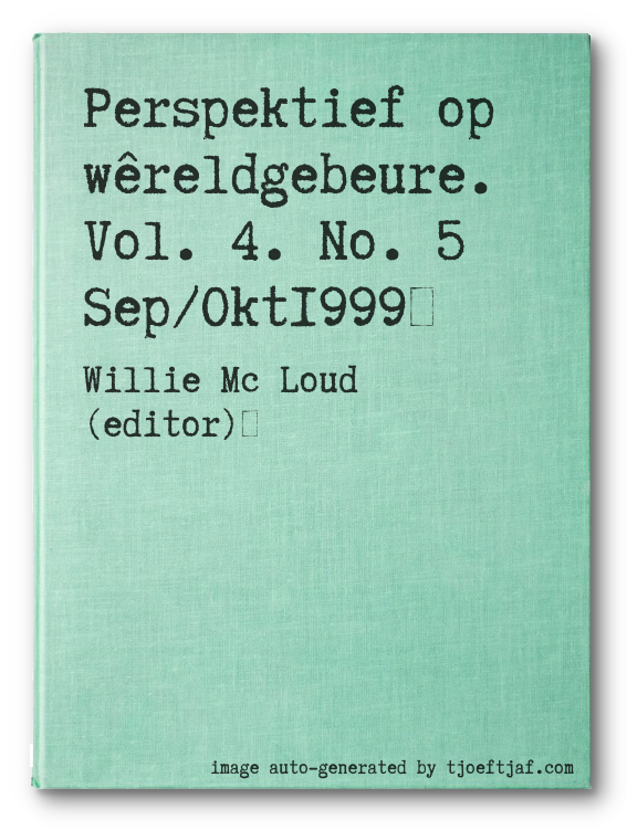 Perspektief op wreldgebeure. Vol. 4. No. 5 Sep/Okt1999