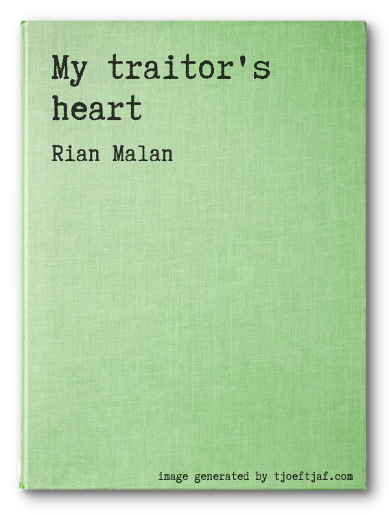 My traitor's heart