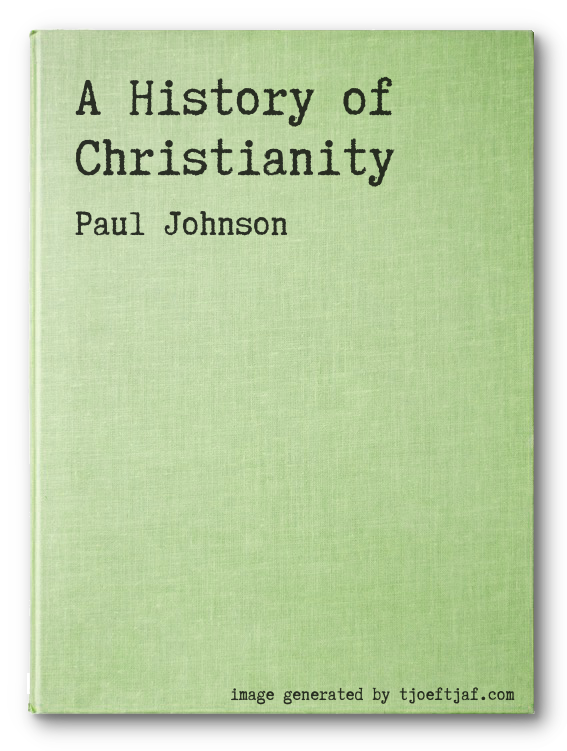 A History of Christianity