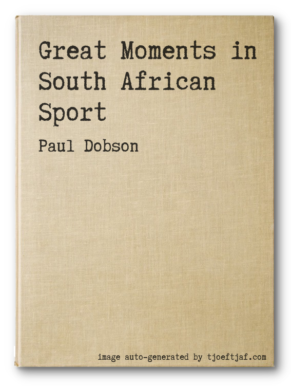 Great Moments in South African Sport