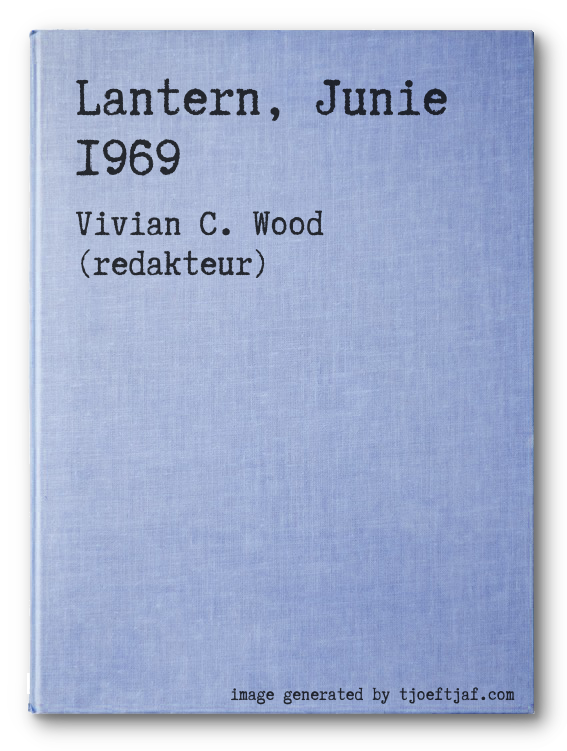 Lantern, Junie 1969
