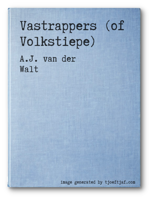 Vastrappers (of Volkstiepe)