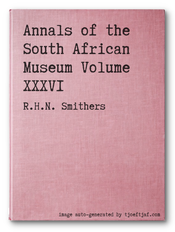 Annals of the South African Museum Volume XXXVI