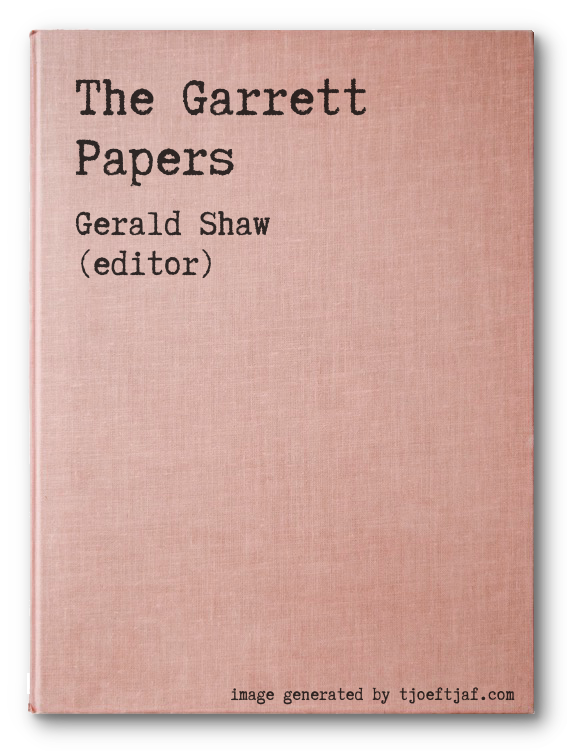 The Garrett Papers