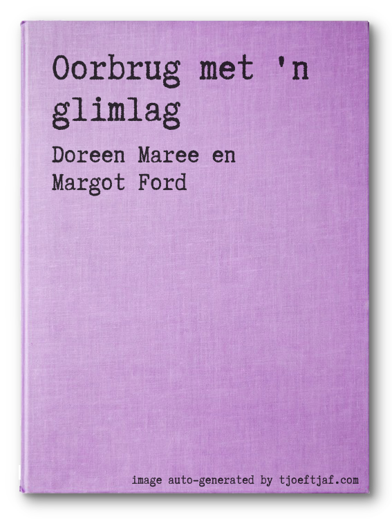 Oorbrug met 'n glimlag