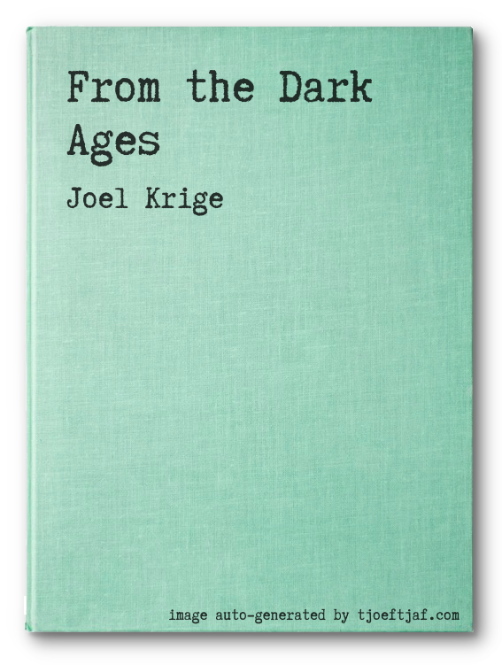 From the Dark Ages