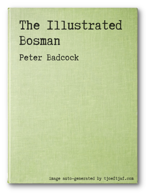 The Illustrated Bosman