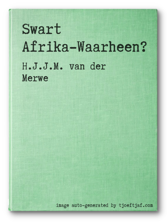 Swart Afrika-Waarheen?