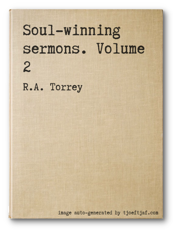 Soul-winning sermons. Volume 2