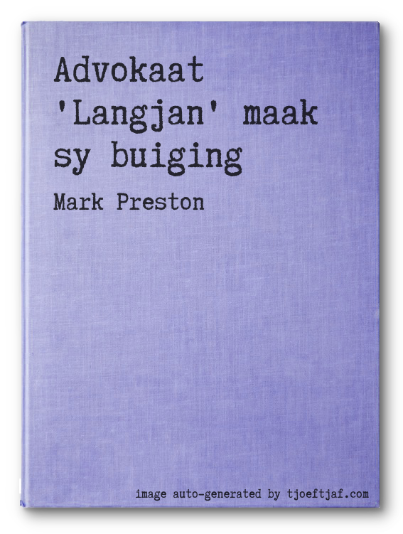 Advokaat 'Langjan' maak sy buiging