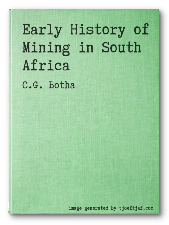 Early History of Mining in South Africa