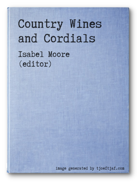 Country Wines and Cordials