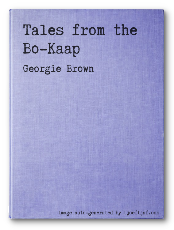 Tales from the Bo-Kaap