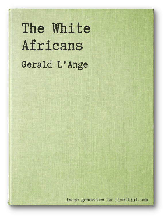 The White Africans