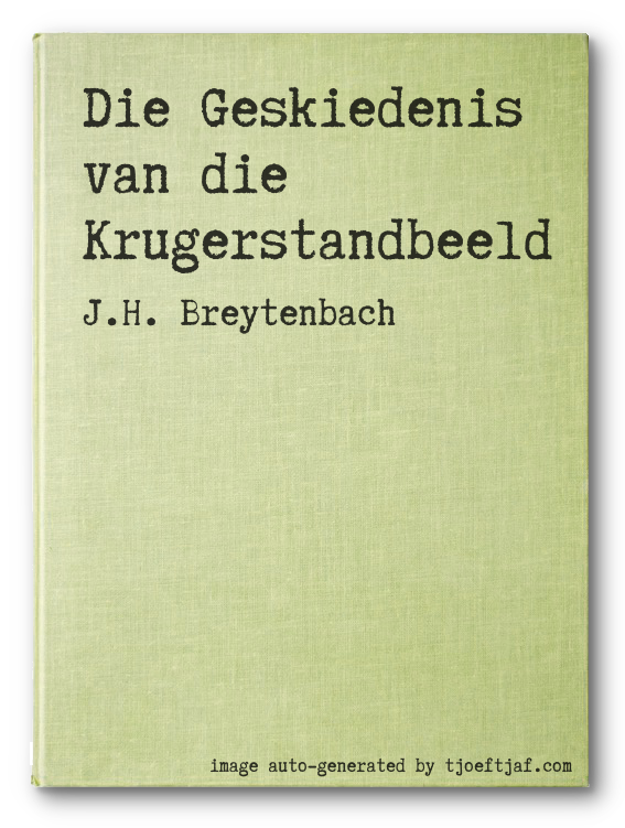 Die Geskiedenis van die Krugerstandbeeld