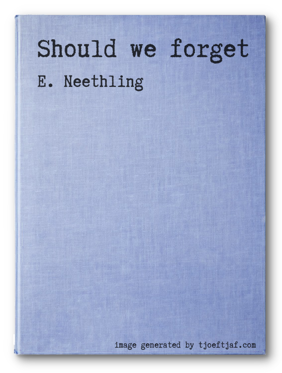 Should we forget