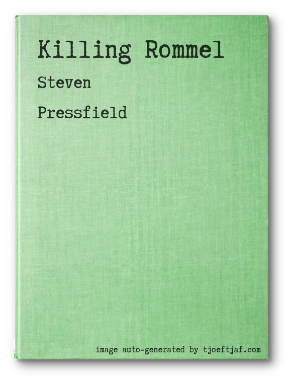 Killing Rommel