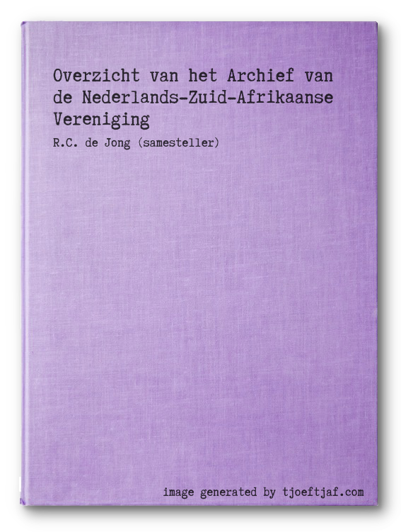 Overzicht van het Archief van de Nederlands-Zuid-Afrikaanse Vereniging