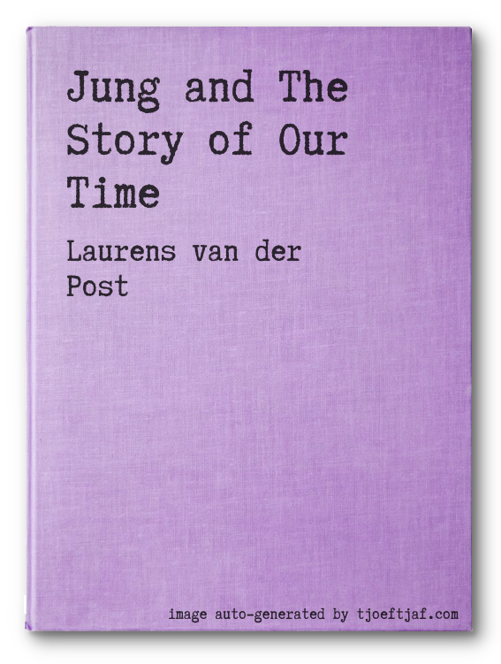 Jung and The Story of Our Time