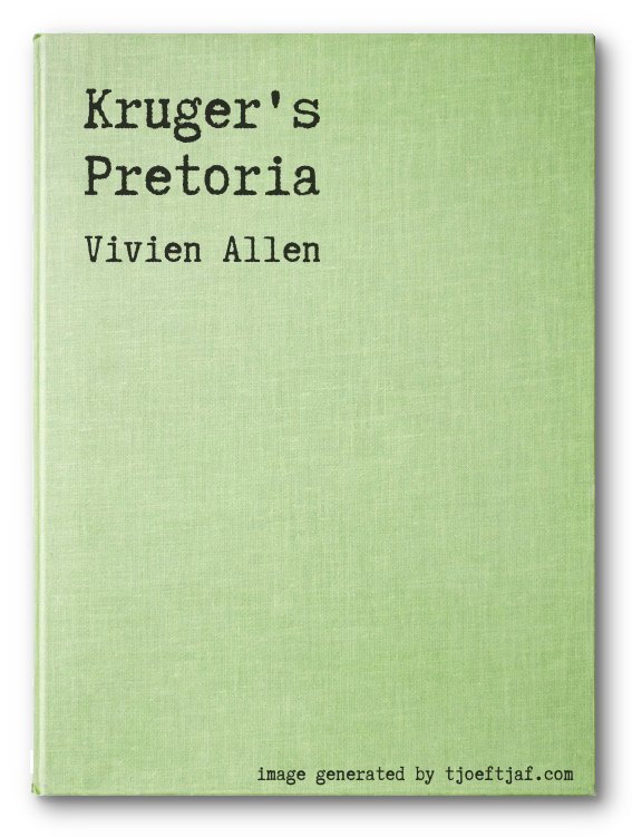 Kruger's Pretoria