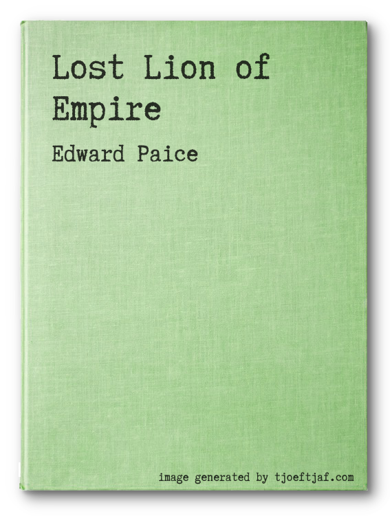 Lost Lion of Empire