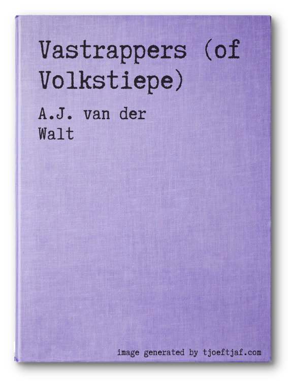 Vastrappers (of Volkstiepe)