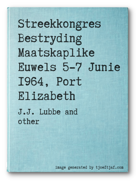 Streekkongres Bestryding Maatskaplike Euwels 5-7 Junie 1964, Port Elizabeth