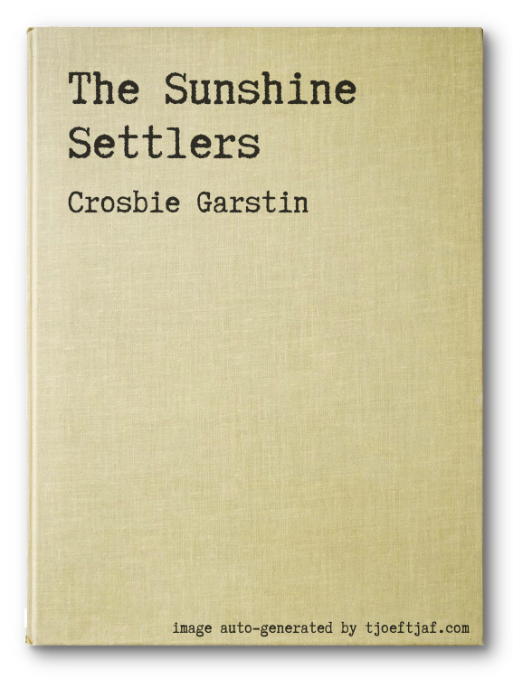 The Sunshine Settlers
