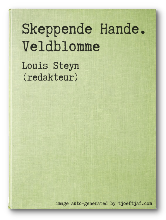 Skeppende Hande. Veldblomme