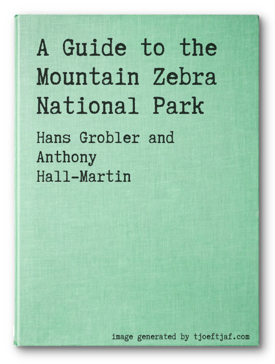 A Guide to the Mountain Zebra National Park