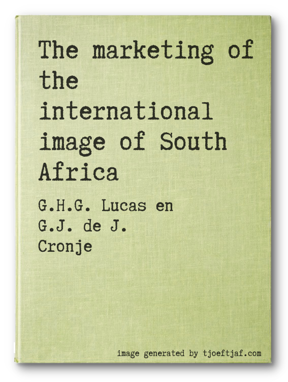The marketing of the international image of South Africa