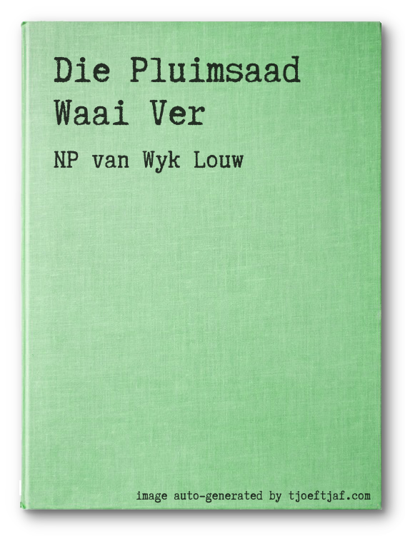 Die Pluimsaad Waai Ver