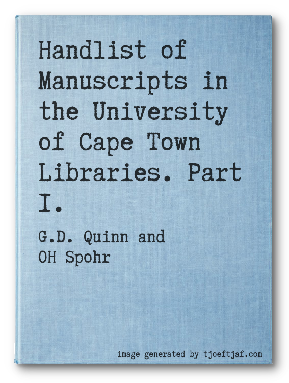Handlist of Manuscripts in  the University of Cape Town Libraries. Part I.