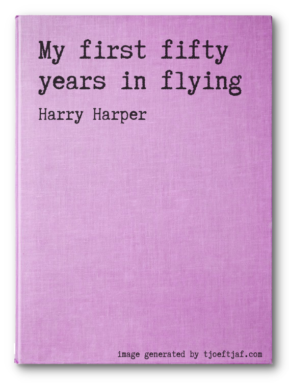 My first fifty years in flying