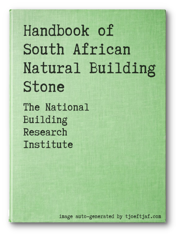 Handbook of South African Natural Building Stone