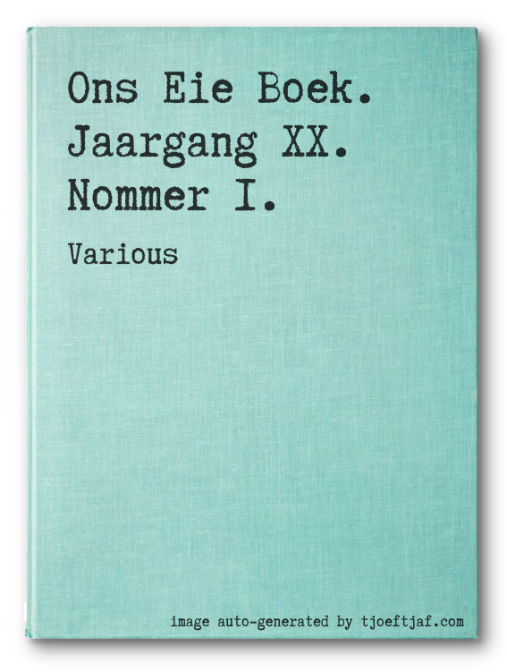 Ons Eie Boek. Jaargang XX. Nommer I.