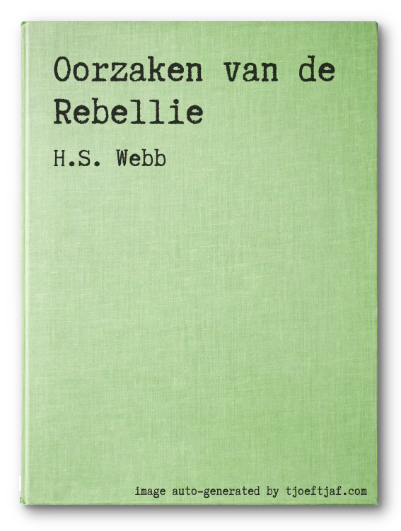 Oorzaken van de Rebellie
